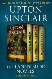 The Lanny Budd Novels, Volume One cover image
