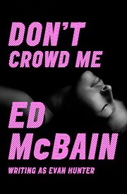 Don't crowd me cover image
