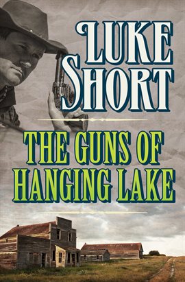 Cover image for The Guns of Hanging Lake