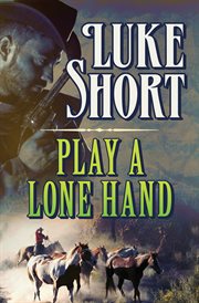 Play a lone hand cover image