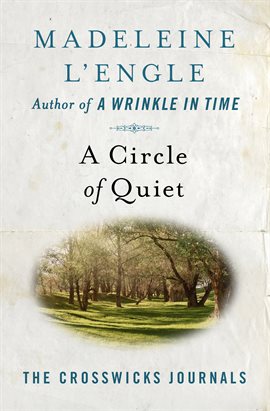 Cover image for A Circle of Quiet