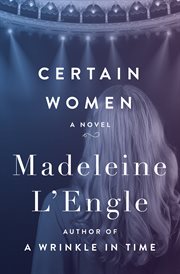Certain Women: A Novel cover image