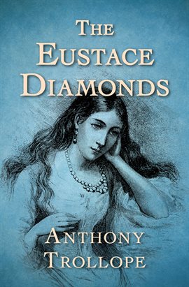 Imagen de portada para The Eustace Diamonds