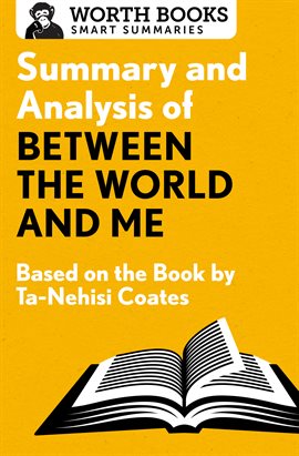 Cover image for Summary and Analysis of Between the World and Me