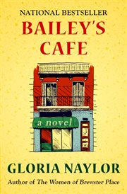Bailey's Cafe: a Novel cover image