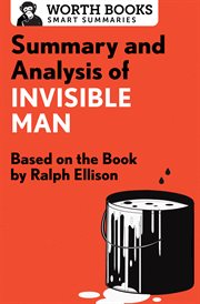 Summary and Analysis of Invisible Man: Based on the Book by Ralph Ellison cover image