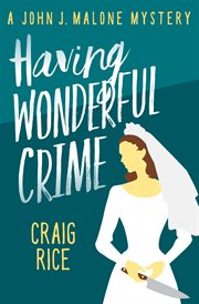 Having Wonderful Crime cover image