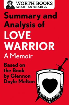 Summary And Analysis Of Love Warrior A Memoir Ebook By Various Authors Hoopla