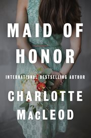 MAID OF HONOR cover image