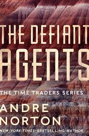 Time traders II : the defiant agents, key out of time cover image