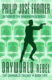 Dayworld Rebel cover image