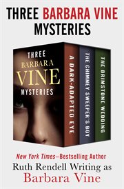 Three Barbara Vine Mysteries cover image
