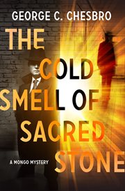 The cold smell of sacred stone cover image
