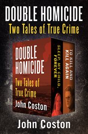 Double homicide : two tales of true crime cover image