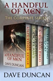 A Handful of Men : the Complete Series cover image