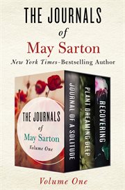 Journals of May Sarton Volume One cover image