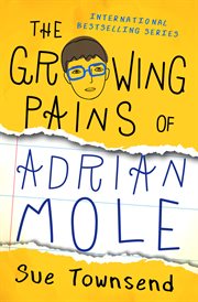 GROWING PAINS OF ADRIAN MOLE cover image