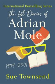 The Lost Diaries of Adrian Mole: 1999--2001 cover image
