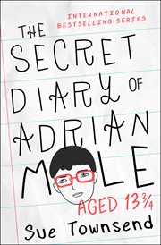 SECRET DIARY OF ADRIAN MOLE, AGED 13 3/4 cover image