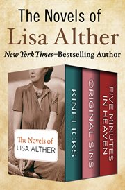 The novels of Lisa Alther cover image