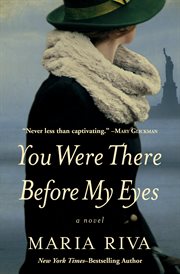 You were there before my eyes : a novel cover image