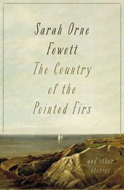The Country of the Pointed Firs cover image