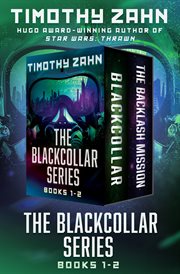 The Blackcollar Series: Books 1--2 cover image