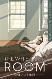 The Whistlers' Room : A Novel cover image