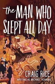 MAN WHO SLEPT ALL DAY cover image