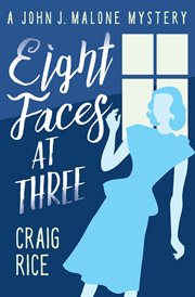 Eight Faces at Three cover image