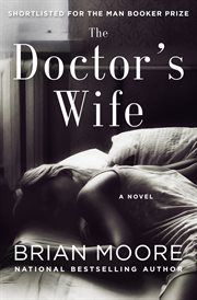 The doctor's wife : a novel cover image