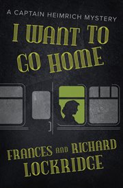 I WANT TO GO HOME cover image