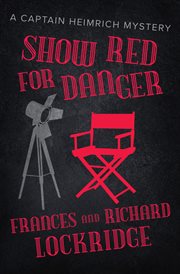 SHOW RED FOR DANGER cover image