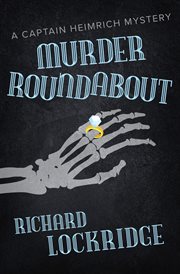 Murder roundabout : a Captain Heimrich mystery cover image