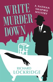 Write Murder Down ; : Or was he pushed? cover image