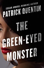 The Green-Eyed Monster cover image