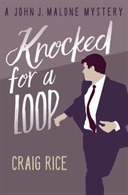 Knocked for a Loop cover image