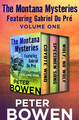 Cover image for The Montana Mysteries Featuring Gabriel Du Pré, Volume One