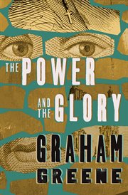 The power and the glory cover image