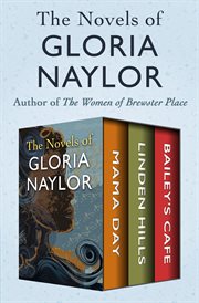 The Novels of Gloria Naylor cover image