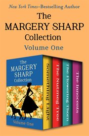 The Margery Sharp Collection Volume One cover image