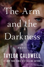 The Arm and the Darkness: A Novel cover image