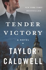 Tender Victory : a novel cover image