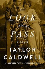 To look and pass : a novel cover image
