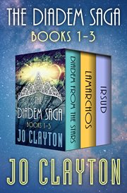 The Diadem Saga. Books 1-3 cover image