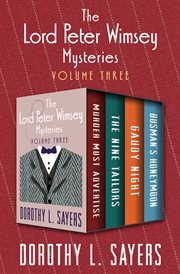 The Lord Peter Wimsey Mysteries. Volume Three cover image