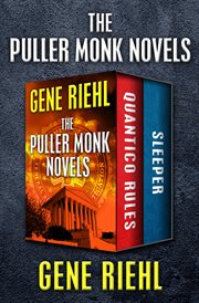 The Puller Monk Novels: Quantico Rules and Sleeper cover image