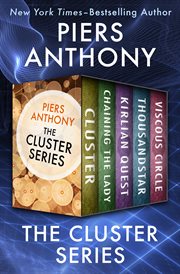 The Cluster Series: Cluster, Chaining the Lady, Kirlian Quest, Thousandstar, and Viscous Circle cover image