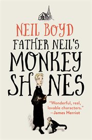 Father Neil's monkeyshines cover image