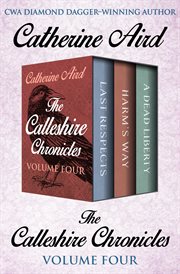 The Calleshire chronicles. Volume four cover image